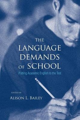 The Language Demands of School - Alison L. Bailey