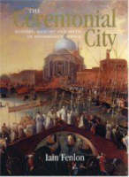 The Ceremonial City - Iain Alexander Fenlon