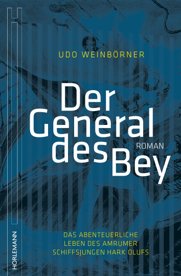 Der General des Bey - Udo Weinbörner