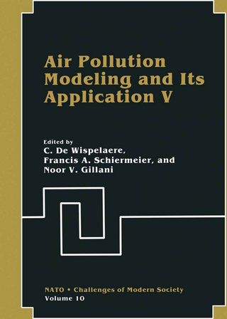 Air Pollution Modeling and Its Application V - C. De Wispelaere