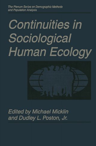 Continuities in Sociological Human Ecology - Michael Micklin; Dudley L. Poston