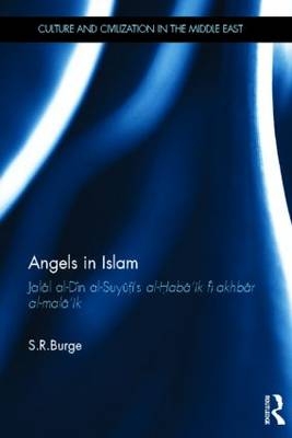Angels in Islam - Stephen Burge
