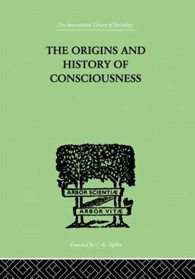Origins And History Of Consciousness - Erich Neumann