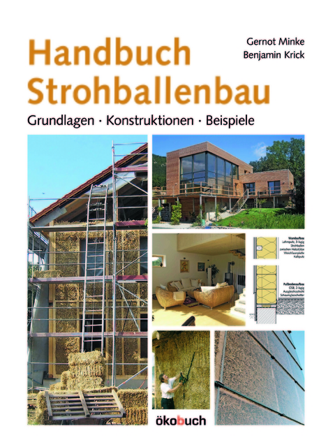 Handbuch Strohballenbau - Gernot Minke, Benjamin Krick
