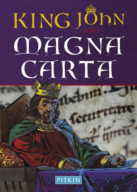 King John and Magna Carta -  Sean McGlynn