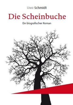 Die Scheinbuche - Uwe Schmidt