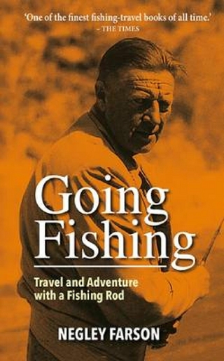 Going Fishing - Negley Farson