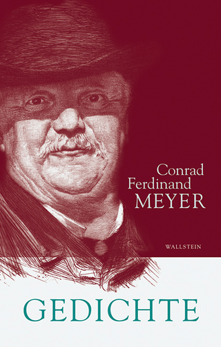 Gedichte - Conrad Ferdinand Meyer; Hans Zeller