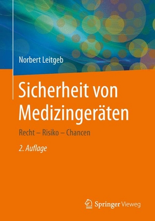 Sicherheit von Medizingeräten - Norbert Leitgeb