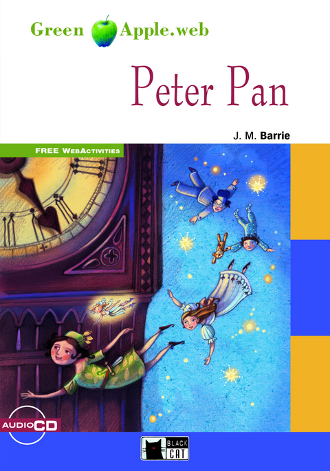 Peter Pan - Buch mit Audio-CD und Web Activities