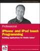 Professional iPhone and iPod touch Programming - Richard Wagner