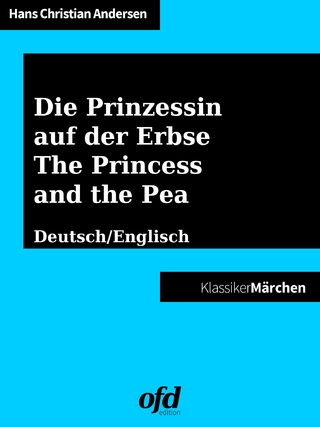 Die Prinzessin auf der Erbse - The Princess and the Pea - Hans Christian Andersen; ofd edition