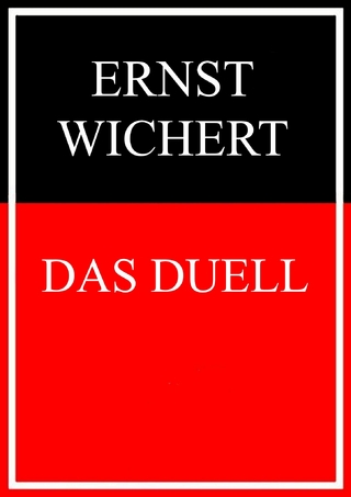 Das Duell - Ernst Wichert