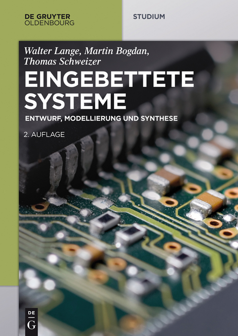 Eingebettete Systeme -  Walter Lange,  Martin Bogdan,  Thomas Schweizer