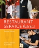 Restaurant Service Basics - Sondra J. Dahmer;  Kurt W. Kahl