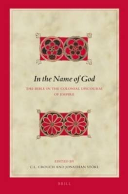 In the Name of God - C.L. Crouch; Jonathan Stoekl