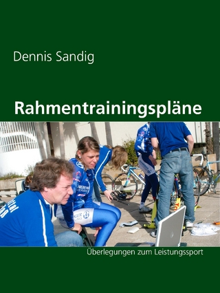 Rahmentrainingspläne - Dennis Sandig