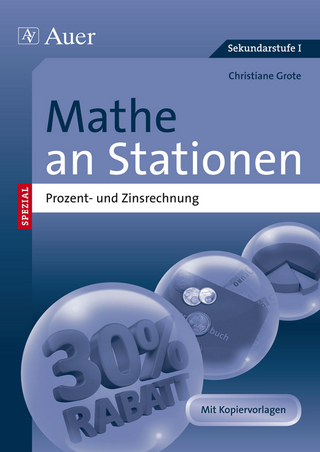 Mathe an Stationen Prozent- und Zinsrechnung - Christiane Grote