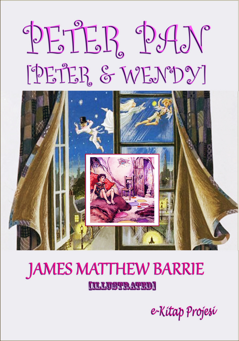 Peter Pan -  James Matthew Barrie