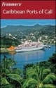 Frommer's Caribbean Ports of Call - Christina Paulette Col?n