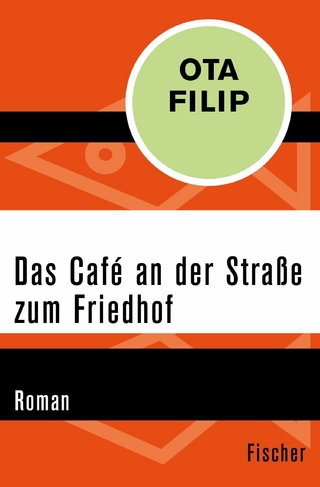 Das Café an der Straße zum Friedhof - Ota Filip
