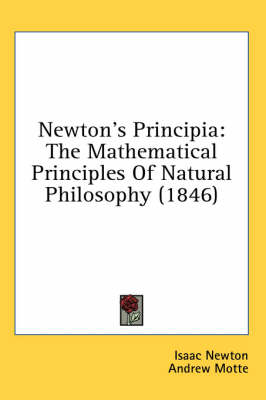 Newton's Principia - Isaac Newton