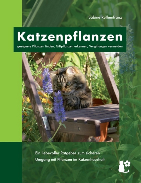Katzenpflanzen - Sabine Ruthenfranz