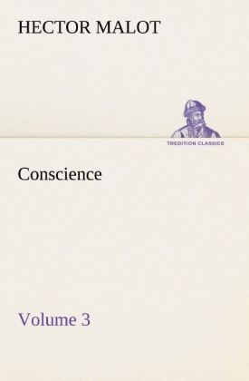 Conscience ¿ Volume 3 - Hector Malot