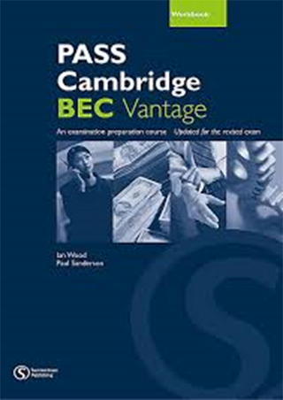 PASS Cambridge BEC, Vantage (B2) - Ian Wood