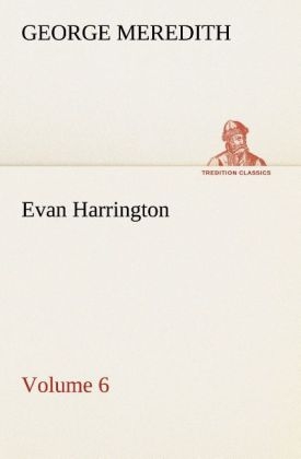 Evan Harrington - Volume 6 - George Meredith