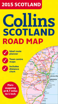 2015 Collins Map of Scotland -  Collins Maps