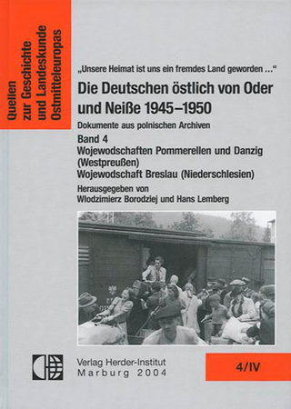 Die Deutschen östlich von Oder und Neiße 1945-1950. Dokumente aus polnischen Archiven. - Wlodzimierz Borodziej; Hans Lemberg