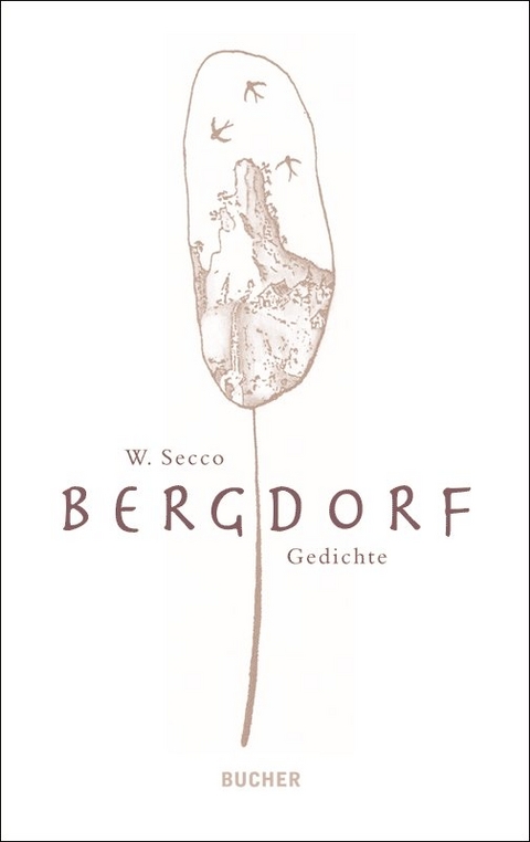 Bergdorf - Wolfram Secco