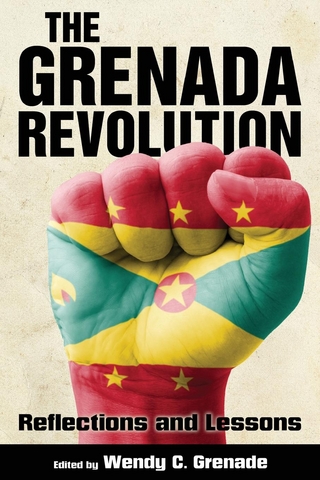 The Grenada Revolution - Wendy C. Grenade