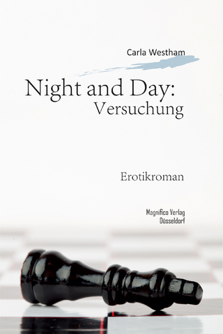 Night and Day: Versuchung - Carla Westham