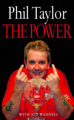 The Power - Phil Taylor