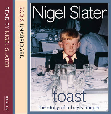 Toast - Nigel Slater