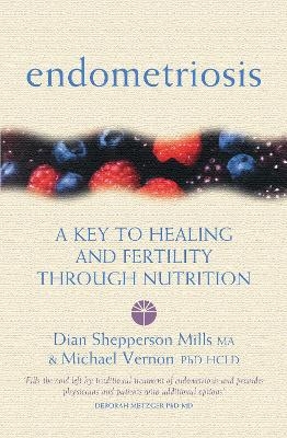 Endometriosis - Michael Vernon; Dian Shepperson Mills