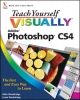 Teach Yourself VISUALLY Photoshop CS4 - Mike Wooldridge; Linda Wooldridge