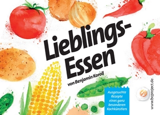 Lieblingsessen - Benjamin Koroll; Michael Teubert