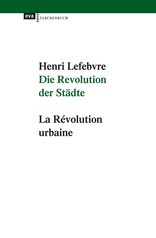Die Revolution der Städte - Henri Lefèbvre