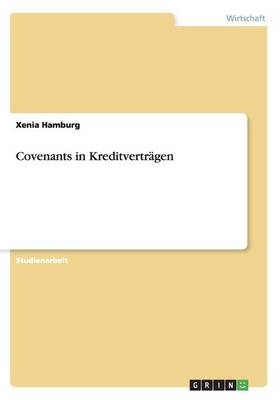 Covenants in Kreditverträgen - Xenia Hamburg