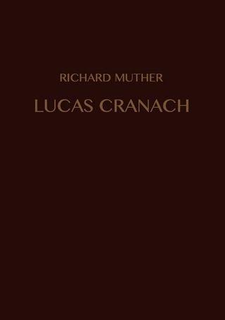 Lucas Cranach - Richard Muther