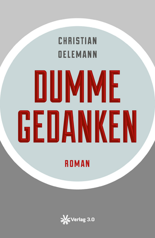 Dumme Gedanken - Christian Oelemann