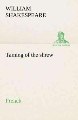 Taming of the shrew. French - William Shakespeare