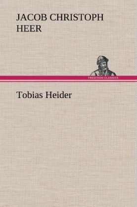 Tobias Heider - Jakob Chr. Heer