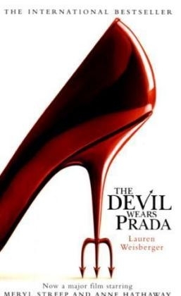 The Devil Wears Prada - Lauren Weisberger