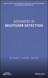 Advances in Multiuser Detection -  Michael L. Honig