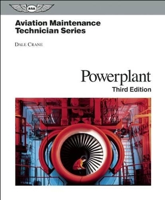 Aviation Maintenance Technician: Powerplant eBundle - Dale Crane