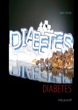 Diabetes - Jutta Schütz